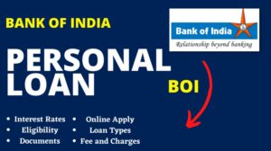 [2024] बैंक ऑफ इंडिया पर्सनल लोन कैसे मिलेगा | Bank of India Personal Loan Interest Rates, Online Apply