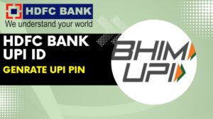 HDFC Bank UPI ID कैसे बनाएं | HDFC Bank UPI Kaise Banaye