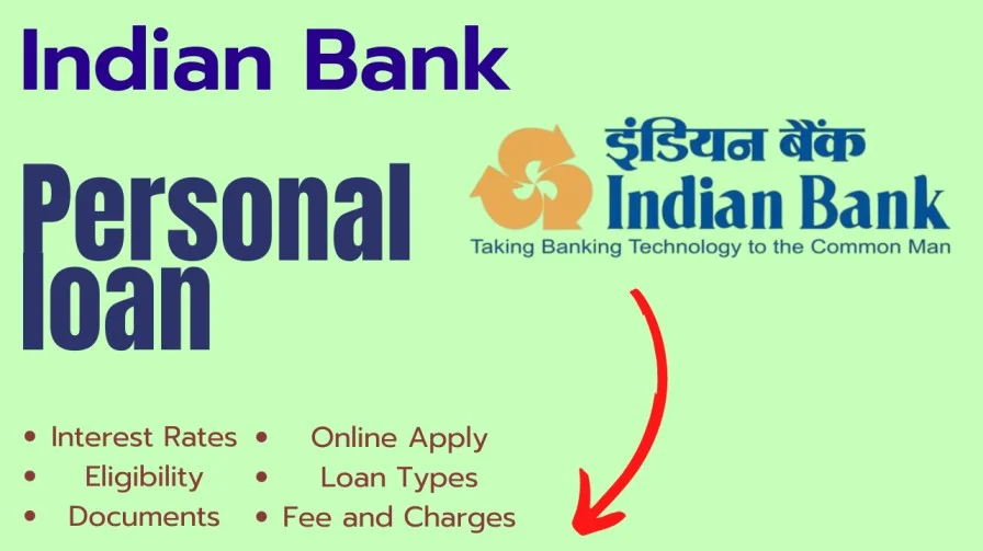 [2024] इंडियन बैंक पर्सनल लोन कैसे मिलेगा | Indian Bank Personal Loan interest rate, Online Apply