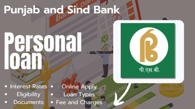 [2024] पंजाब एंड सिंध बैंक पर्सनल लोन कैसे लें? | Punjab and Sind Bank Personal Loan