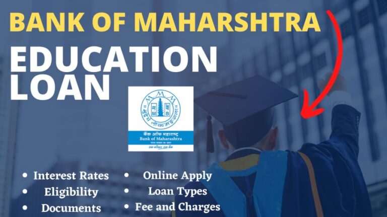 Bank of Maharashtra Education Loan