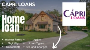 Capri Loans Home Loan TechnicalMitra