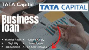 [2024] टाटा कैपिटल बिजनेस लोन कैसे मिलेगा | TATA Capital Business Loan, Interest, Online Apply