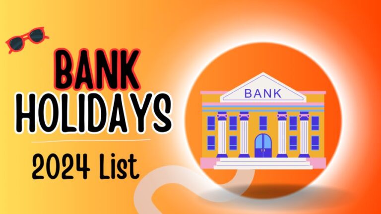 [2024] में बैंक कब बंद रहेंगे | 2024 में बैंक छुट्टियों की लिस्ट National Bank Holidays List | January 2024