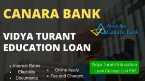 Canara Bank Vidya Turant Education Loan