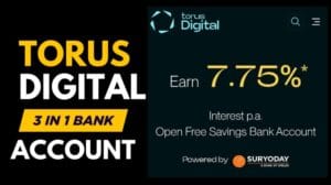 Torus Digital 3 in 1 Account – Zero Balance Account बचत, निवेश और ट्रेडिंग का स्मार्ट तरीका