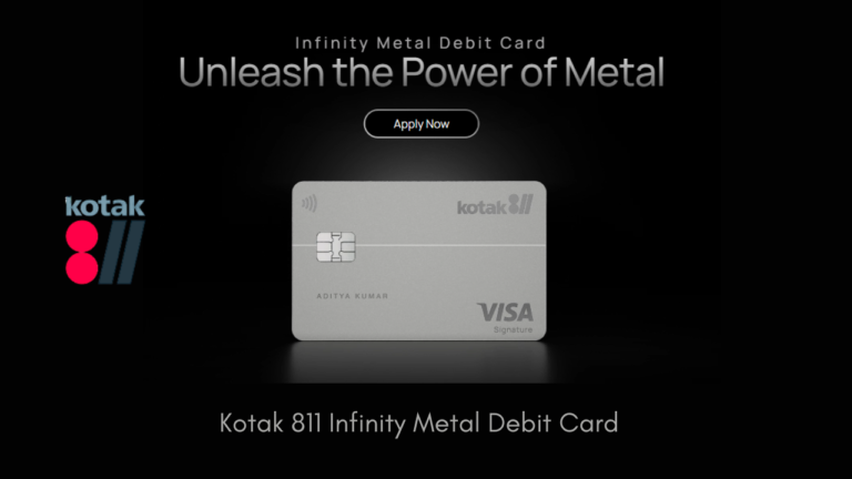 Kotak 811 Infinity Metal Debit Card: क्या यह सच में ‘Premium’ है? (Full Review)