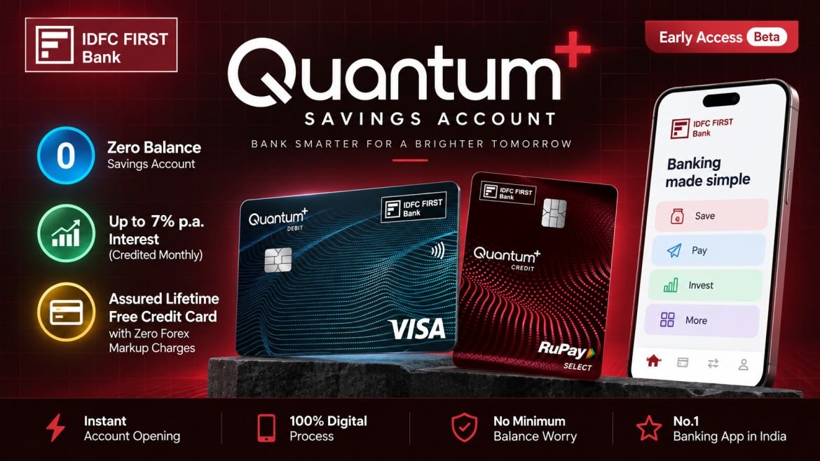 IDFC FIRST Bank Quantum Plus Savings Account